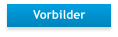Vorbilder